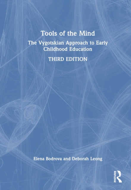 Book cover of: Tools of the Mind. By: Elena Bodrova