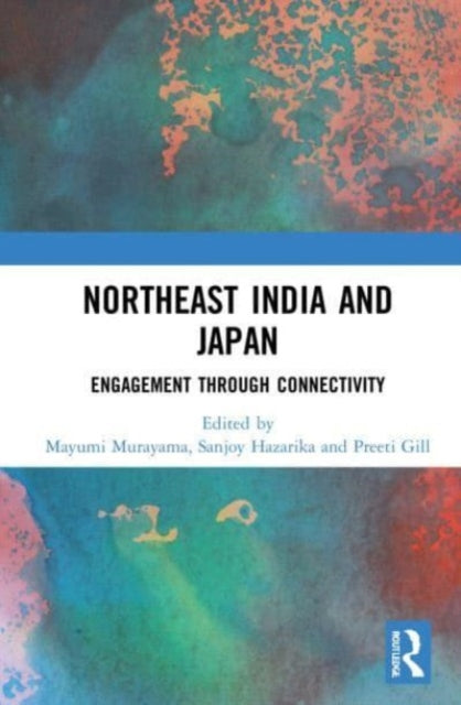 Book cover of: Northeast India and Japan. By: Mayumi Murayama