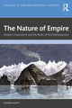 Book cover of: Nature of Empire