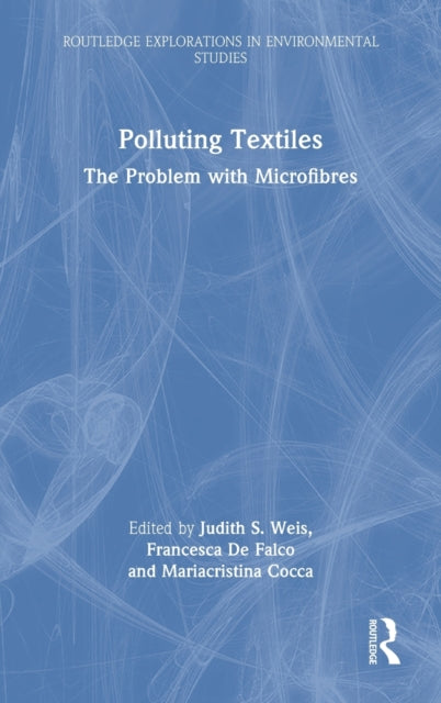 Book cover of: Polluting Textiles. By: Judith S. Weis