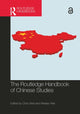 Book cover of: Routledge Handbook of Chinese Studies. By: Chris Shei