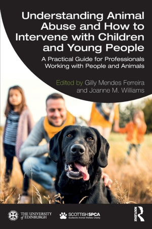 Understanding Animal Abuse and How to Intervene with Children and Young People