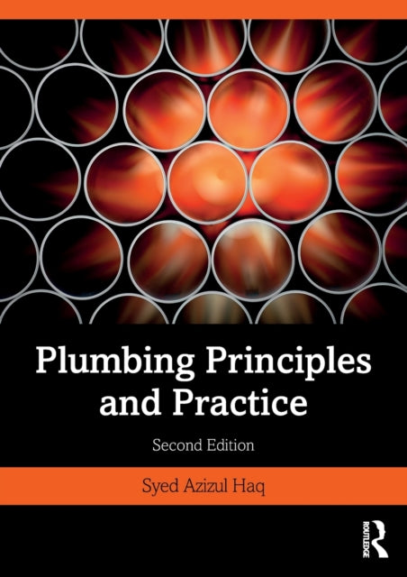 Book cover of: Plumbing Principles and Practice. By: Syed Azizul Haq