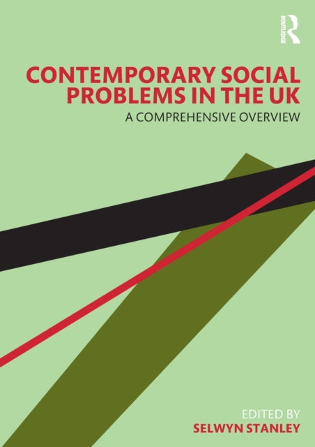 Book cover of: Contemporary Social Problems in the UK. By: Selwyn Stanley