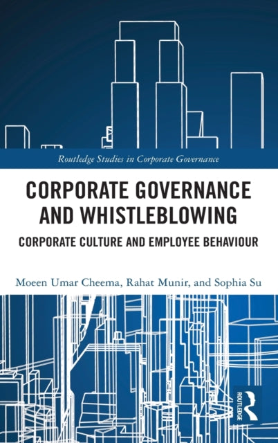 Book cover of: Corporate Governance and Whistleblowing. By: Moeen Cheema