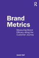 Book cover of: Brand Metrics. By: Jacek Kall