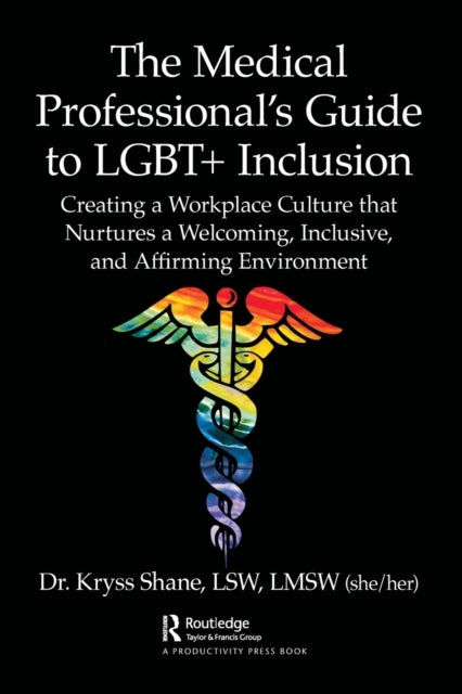 Book cover of: Medical Professional's Guide to LGBT+ Inclusion