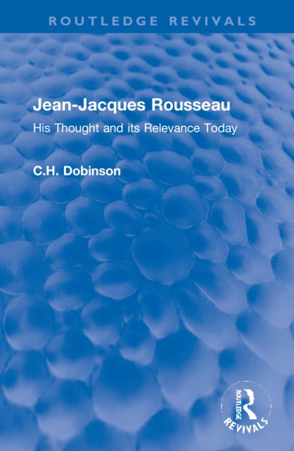 Book cover of: Jean-Jacques Rousseau. By: Charles Henry Dobinson