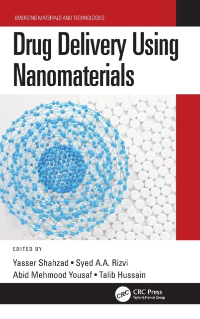 Book cover of: Drug Delivery Using Nanomaterials. By: Yasser Shahzad