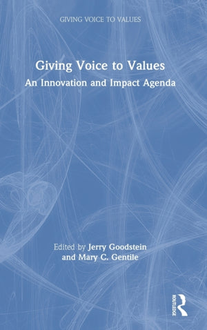 Giving Voice to Values