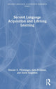 Book cover of: Second Language Acquisition and Lifelong Learning. By: Simone E. Pfenninger