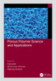 Book cover of: Porous Polymer Science and Applications. By: Inamuddin