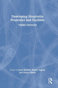 Developing Hospitality Properties and Facilities