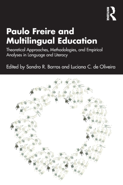 Book cover of: Paulo Freire and Multilingual Education