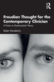 Book cover of: Freudian Thought for the Contemporary Clinician. By: Robert Mendelsohn