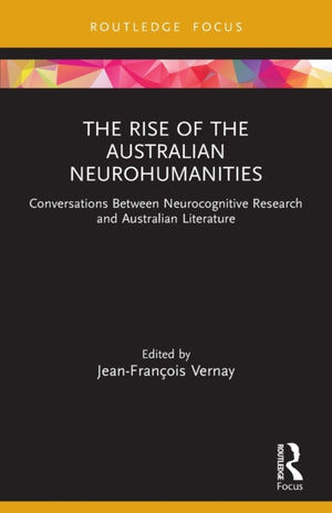 Rise of the Australian Neurohumanities
