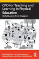 Book cover of: CPD for Teaching and Learning in Physical Education. By: Susan Anne Capel