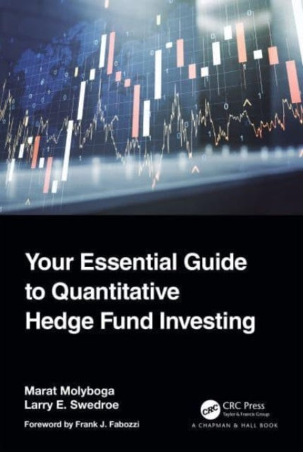 Book cover of: Your Essential Guide to Quantitative Hedge Fund Investing. By: Marat Molyboga