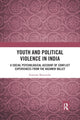 Book cover of: Youth and Political Violence in India. By: Sramana Majumdar
