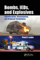 Book cover of: Bombs, IEDs, and Explosives. By: Paul R. Laska