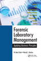 Book cover of: Forensic Laboratory Management. By: W. Mark Dale