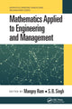 Book cover of: Mathematics Applied to Engineering and Management. By: Mangey Ram