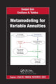 Book cover of: Metamodeling for Variable Annuities. By: Guojun Gan