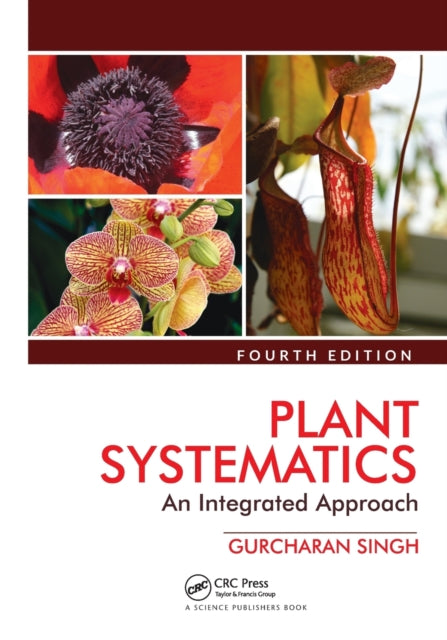 Book cover of: Plant Systematics. By: Gurcharan Singh