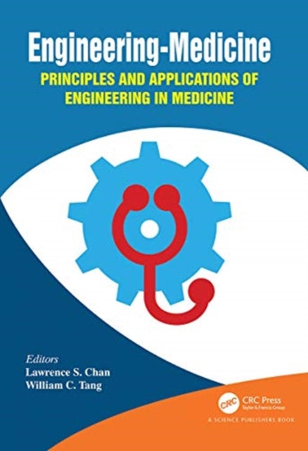 Book cover of: Engineering-Medicine. By: Lawrence S. Chan