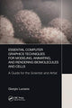 Book cover of: Essential Computer Graphics Techniques for Modeling, Animating, and Rendering Biomolecules and Cells. By: Giorgio Luciano