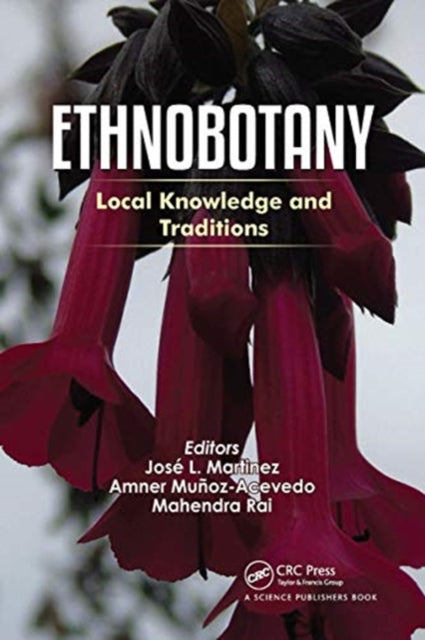 Book cover of: Ethnobotany. By: José L. Martinez