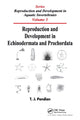 Book cover of: Reproduction and Development in Echinodermata and Prochordata. By: T. J. Pandian