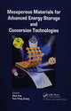 Book cover of: Mesoporous Materials for Advanced Energy Storage and Conversion Technologies. By: Jian Liu