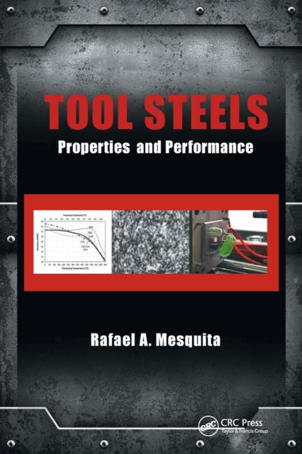 Book cover of: Tool Steels. By: R. A. Mesquita