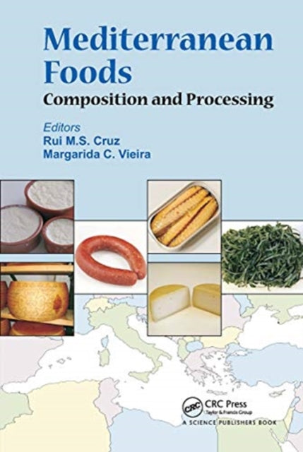 Book cover of: Mediterranean Foods. By: Rui M. S. Cruz