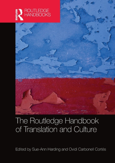 Book cover of: Routledge Handbook of Translation and Culture. By: Sue-Ann Harding