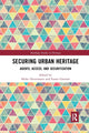 Book cover of: Securing Urban Heritage. By: Heike Oevermann
