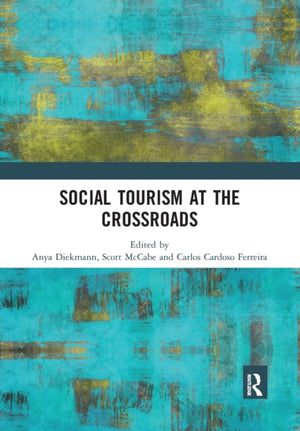 Social Tourism at the Crossroads
