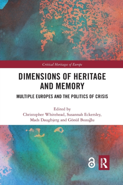 Book cover of: Dimensions of Heritage and Memory. By: Christopher Whitehead
