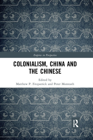 Colonialism, China and the Chinese