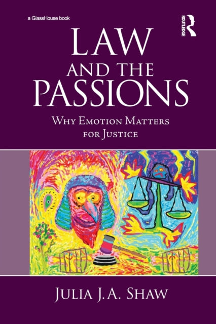 Book cover of: Law and the Passions. By: Julia J. A. Shaw