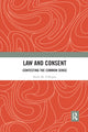 Book cover of: Law and Consent. By: Karla O'Regan