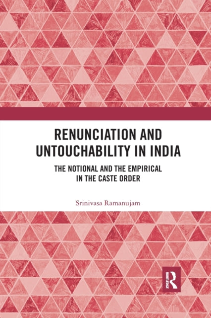 Book cover of: Renunciation and Untouchability in India. By: Srinivasa Ramanujam