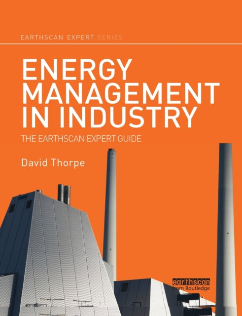 Book cover of: Energy Management in Industry. By: Dave Thorpe
