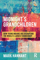 Book cover of: Midnight’s Grandchildren. By: Mark Hannant