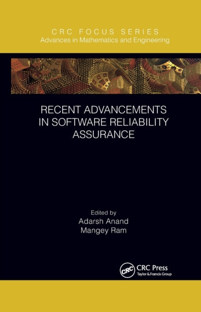 Book cover of: Recent Advancements in Software Reliability Assurance. By: Adarsh Anand