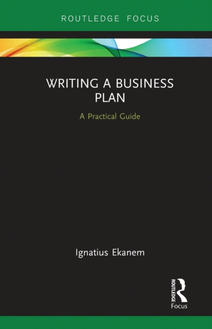 Book cover of: Writing a Business Plan. By: Ignatius Ekanem