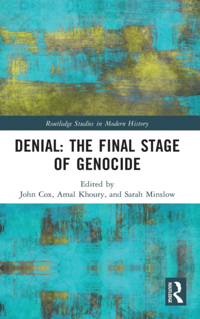 Book cover of: Denial: The Final Stage of Genocide?. By: Cox, John - undifferentiated