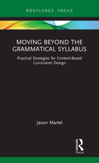 Book cover of: Moving Beyond the Grammatical Syllabus