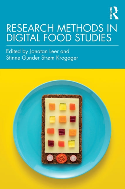 Book cover of: Research Methods in Digital Food Studies. By: Jonatan Leer